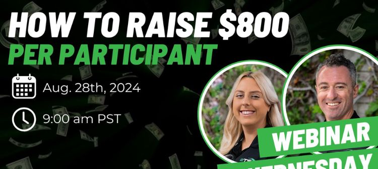 How to Raise $800 per Participant - August Webinar blog